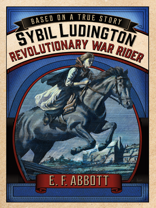 Title details for Sybil Ludington by E. F. Abbott - Available